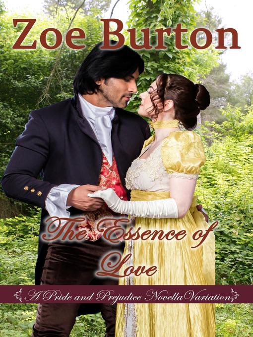 Title details for The Essence of Love by Zoe Burton - Available